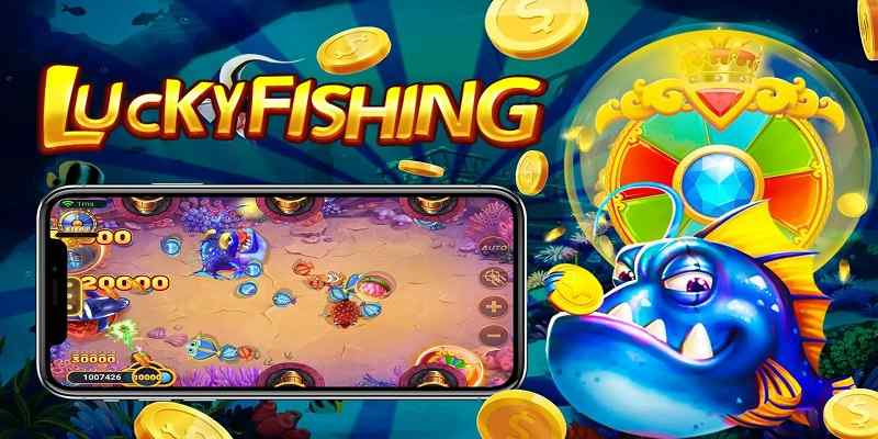 Quy tắc Bắn cá Lucky Fishing